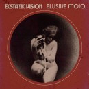 ECSTATIC VISION - Elusive Mojo (2022) CDdigi